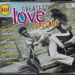 Various - Greatest Love Ballads  (3xCD, Comp)