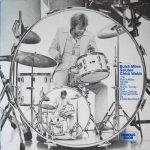 The Butch Miles Sextet With Norris Turney And Glenn Zottola - Butch Miles Salutes Chick Webb (LP, Album)