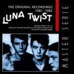 Luna Twist - The Original Recordings 1981-1983 (CD, Comp, RM)