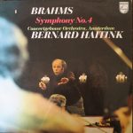 Brahms*, Bernard Haitink, Concertgebouw Orchestra, Amsterdam* - Symphony No. 4 (LP, Album)