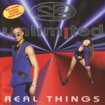 2 Unlimited - Real Things (CD, Album, M/Print)