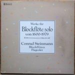 Conrad Steinmann - Werke Für Blockflöte Solo Von 1600-1979 (LP)