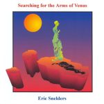 Eric Snelders - Searching For The Arms Of Venus (CD, Album)