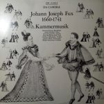 Johann Joseph Fux - Kammermusik (LP)