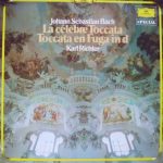 Johann Sebastian Bach - Karl Richter - La Célèbre Toccata / Toccata En Fuga In d (LP, RE)