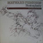Maynard Ferguson - Stratospheric (2xLP, Comp, Mono)