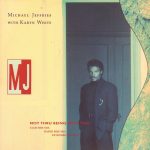 Michael Jeffries With Karyn White - Not Thru Being With You (12")