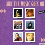 Various - ... And The Music Goes On (Volume 2) (CD, Comp)