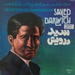 سيد درويش* = Sayed Darwich* - مختارات من ألحان فنان الشعب سيد درويش = Selection De Chansons De Sayed Darwich (LP)