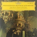 Dietrich W. Prost* - Weihnachtliche Orgelmusik Alter Meister - Organ Music For Christmas By Early Masters (LP, RE)