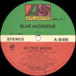 Blue Moderne - Do That Again (12", Single, Promo, AR)