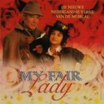 Various - My Fair Lady - De Nieuwe Nederlandse Versie Van De Musical (CD, Album)