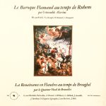 Ensemble Alarius* / Quatuor Vocal de Bruxelles* - Le Baroque Flamand Au Temps De Rubens / La Renaissance En Flandres Au Temps De Breughel (LP)
