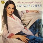 Crystal Gayle - The Most Beautiful Songs Of Crystal Gayle (LP, Comp)