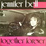 Jennifer Bell - Together Forever (12", Maxi)