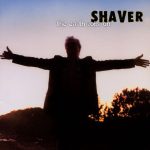 Shaver - The Earth Rolls On (CD, Album)