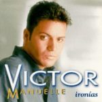 Victor Manuelle - Ironias (CD, Album)