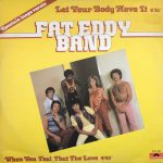 Fat Eddy Band - Let Your Body Move It (Speciale Lange Versie) (12", EP)