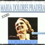 Maria Dolores Pradera Acompañada Por Los Gemelos - Por Derecho (En Directo) (2xCD, Album, RE)