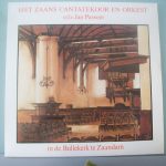 Zaans Cantate Koor* O.L.V. Jan Pasveer - In De Bullekerk Te Zaandam (LP, Album)