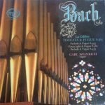 Johann Sebastian Bach - Carl Weinrich - La Célèbre Toccata & Fugue S.565 (LP)