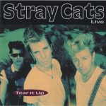 Stray Cats - Live - Tear It Up (CD)