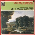 Brahms* / The Royal Philharmonic Orchestra*, Sir Thomas Beecham - 2.Sinfonie / Akademische Fest-Ouvertüre (LP)