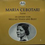 Maria Cebotari - Maria Cebotari, Sopran, In Opern Von Mozart, Verdi Und Bizet (LP, Comp)