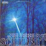 Schubert* - Vierte Symphonie In C-Moll / Sechste Symphonie In C-Dur (LP)