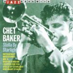 Chet Baker - Stella By Starlight (CD, Comp)