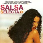 Various - Salsa Selecta (A Taste Of Nuyorican Latin Flavours) (CD, Comp)