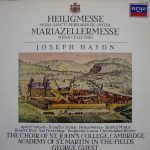 Joseph Haydn, April Cantelo •  Jennifer Smith (3) •  Helen Watts •  Shirley Minty •  Robert Tear •  Ian Partridge •  Benjamin Luxon •  Christopher Keyte, The Choir Of St. John's College, Cambridge*, Academy Of St. Martin-in-the-field*, George Guest (2) - Heiligmesse = Missa Sancti Bernardi De Offida = Mariazellermesse = Missa Cellensis (LP, Comp)