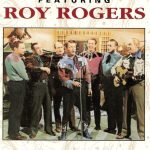 The Sons Of The Pioneers Featuring Roy Rogers (3) - Tumbling Tumbleweeds (CD, Album)
