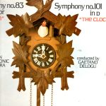 Haydn*, London Philharmonic Orchestra Conducted By Gaetano Delogu - Symphony No.83 In G Minor "The Hen" / Symphony No.101 In D "The Clock" (LP, Album)