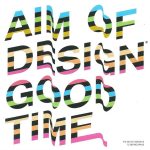 The Aim Of Design Is To Define Space - Aim Of Design Good Time (CD, Album)