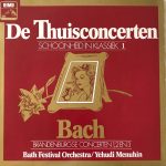 Johann Sebastian Bach, Bath Festival Orchestra / Yehudi Menuhin - Brandenburgse Concerten 1,2 En 3 - De Thuisconcerten, Schoonheid in Klassiek 1 (LP)