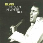 Elvis* - The Man In White Vol 1 (CD, Unofficial)