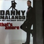 Danny Malando & Het Malando Orkest - That's Amore (CD, Album, Promo)