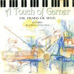 Dr. Frans De Wijs* - A Touch Of Garner (CD, Album)