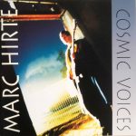 Marc Hirte - Cosmic Voices (CD, Album)