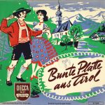 Various - Bunte Platte Aus Tirol (10", Mono)