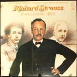 Richard Strauss, Sir John Barbirolli, London Symphony Orchestra, John Georgiadis, Ivan David Gray* - Ein Heldenleben (LP, Album)