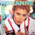 The Real Roxanne - Respect (12")