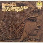 Giuseppe Verdi - Holde Aida - Die Schönsten Arien Aus Verdi-Opern (LP, Comp)