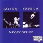 Soyka*, Yanina* - Neopositive (CD, Album, RE, RM)