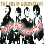 The Solid Goldsteins - No Place Like Gone (CD, Album)