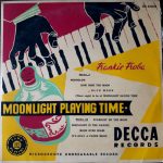 Frankie Froba* - Moonlight Playing Time (10", Album)
