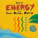 Jean-Michel Rotin - Best Of Energy Avec Jean-Michel Rotin (CD, Comp)