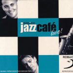 Various - Robeco Jazzcafé Live! - Part 1 (CD, Comp, Promo, Dig)