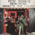 Pete York's New York - What's The Racket (LP, Album)